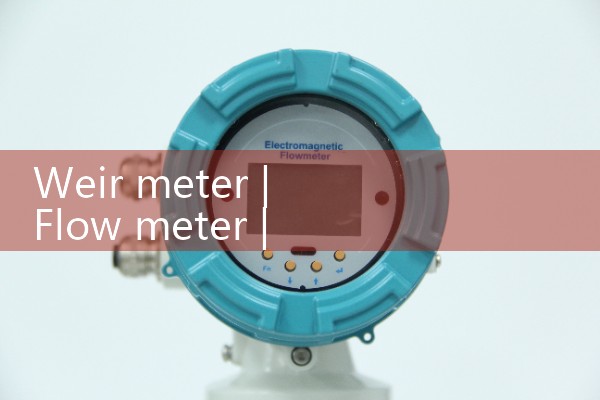 weir meter|vortex flow meter